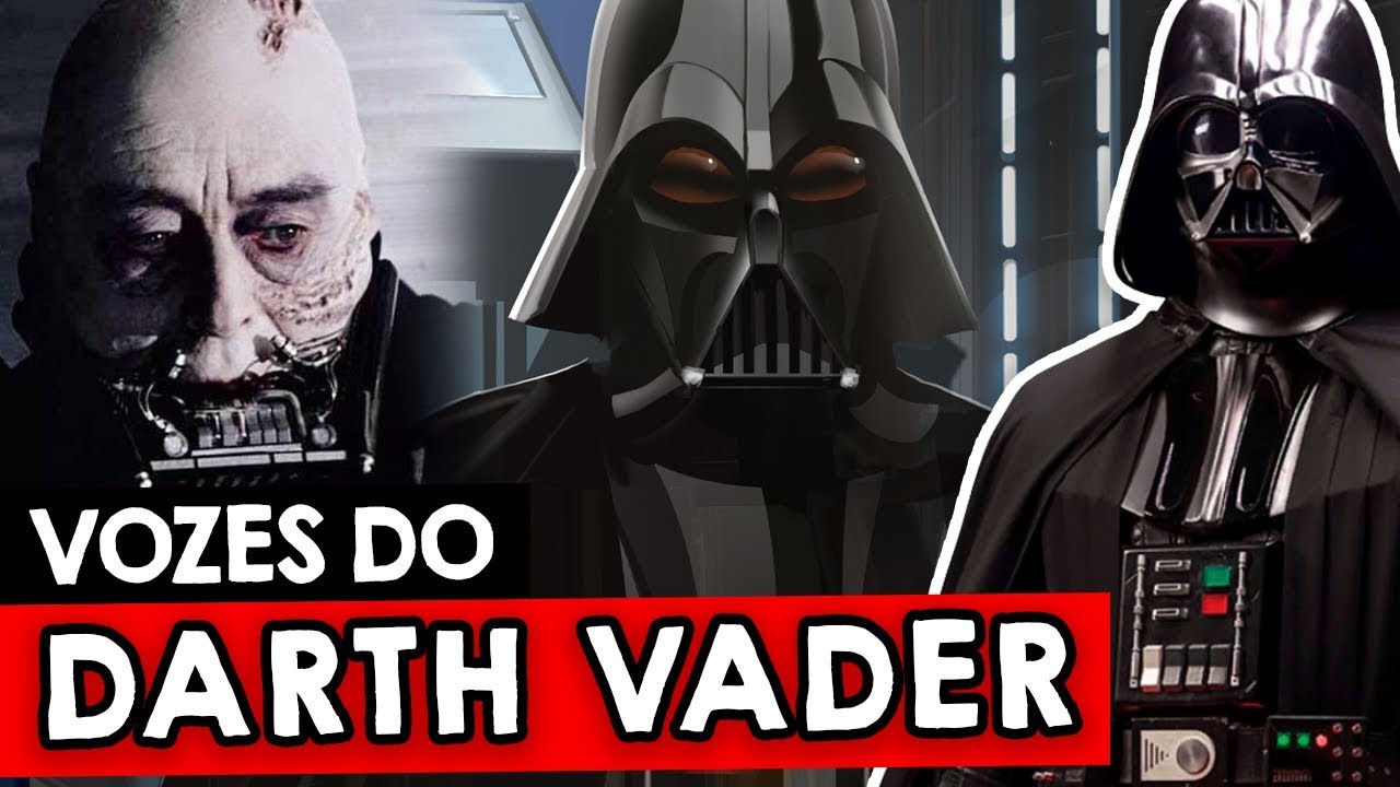 CONHE&Ccedil;A OS DUBLADORES DO DARTH VADER NO BRASIL