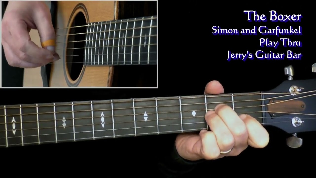 Simon & Garfunkel The Boxer | Guitar Play Thru