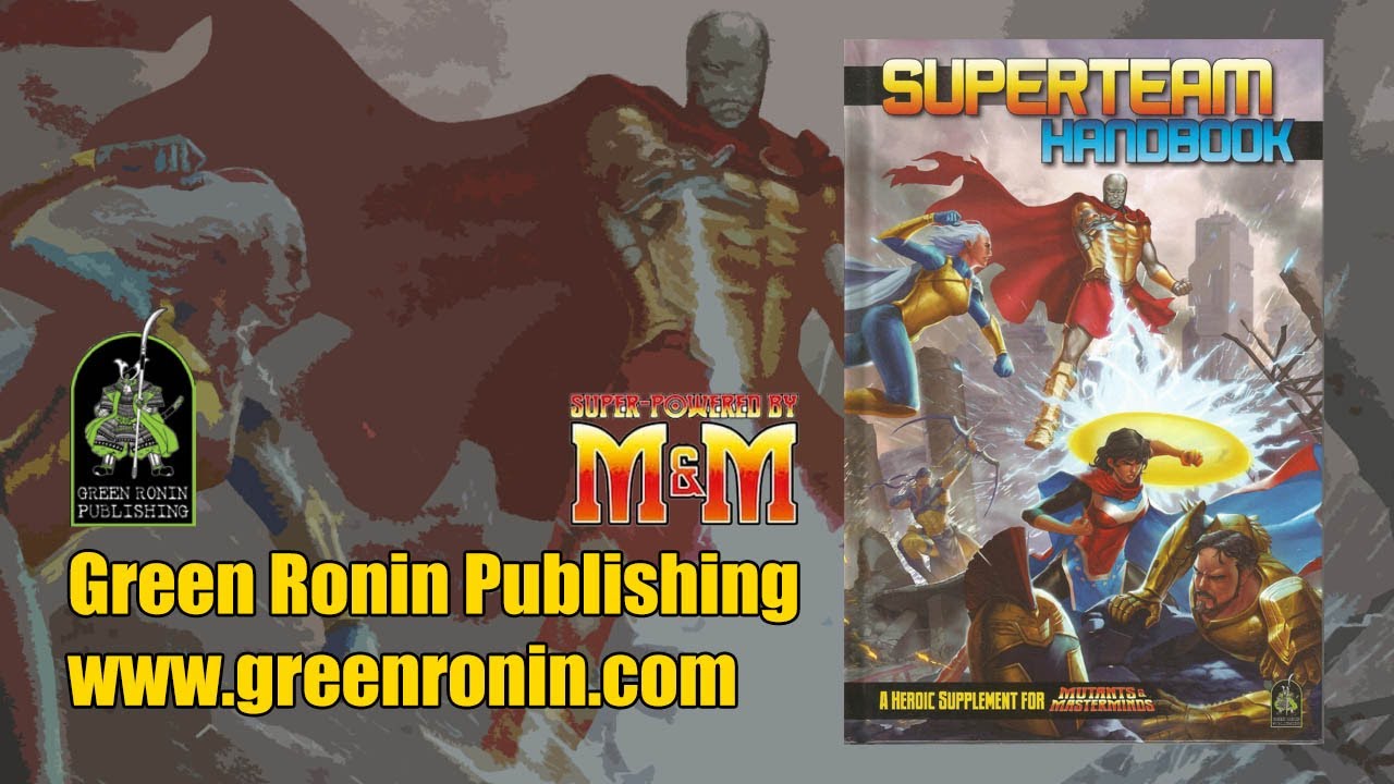 Game Geeks #322 SUPERTEAM Handbook for Mutant and Masterminds