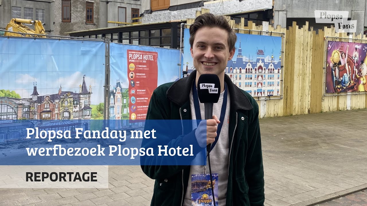 Reportage: Op de werf van het Plopsa Hotel