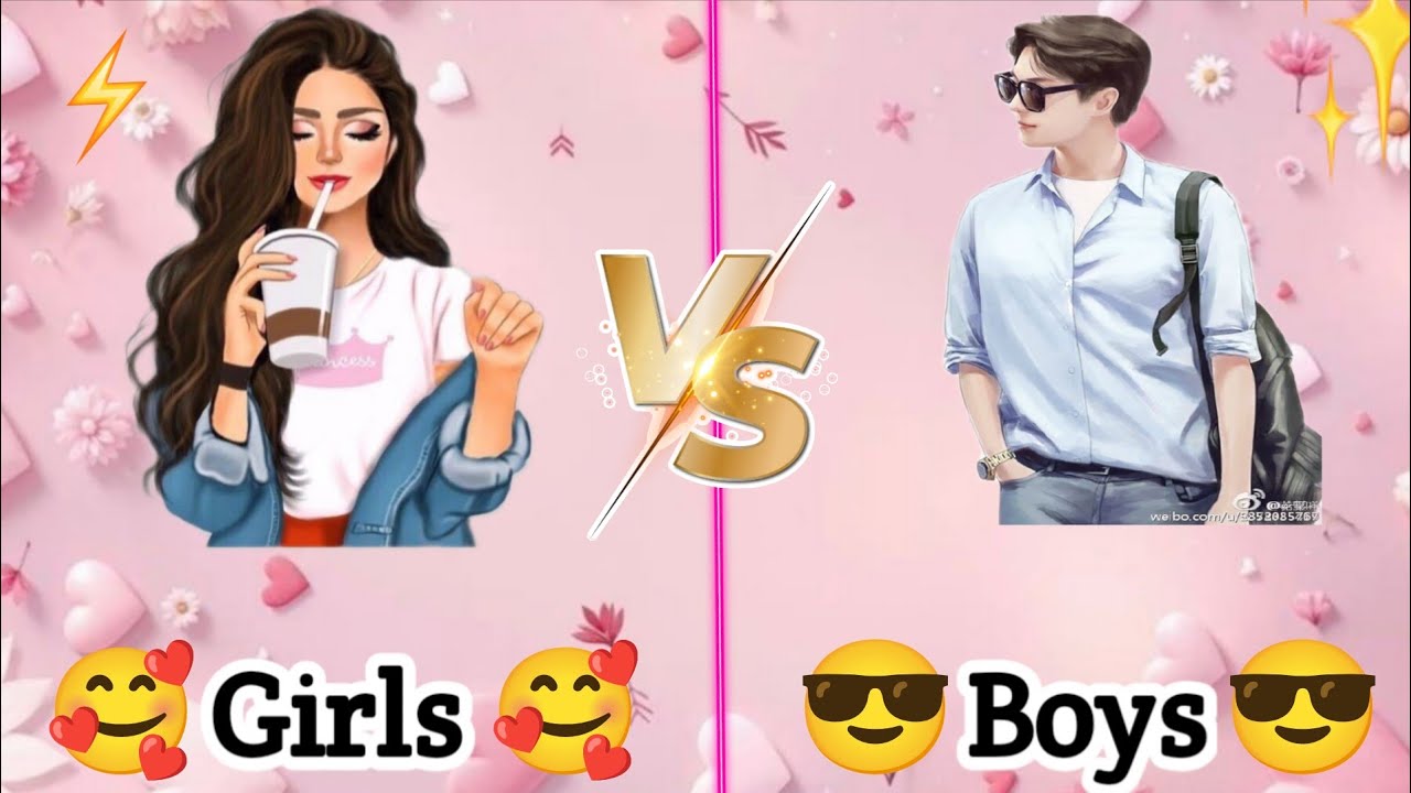 💁⚡ Girls 🥰🆚 Boys 😂🤷🙆 /#challenge