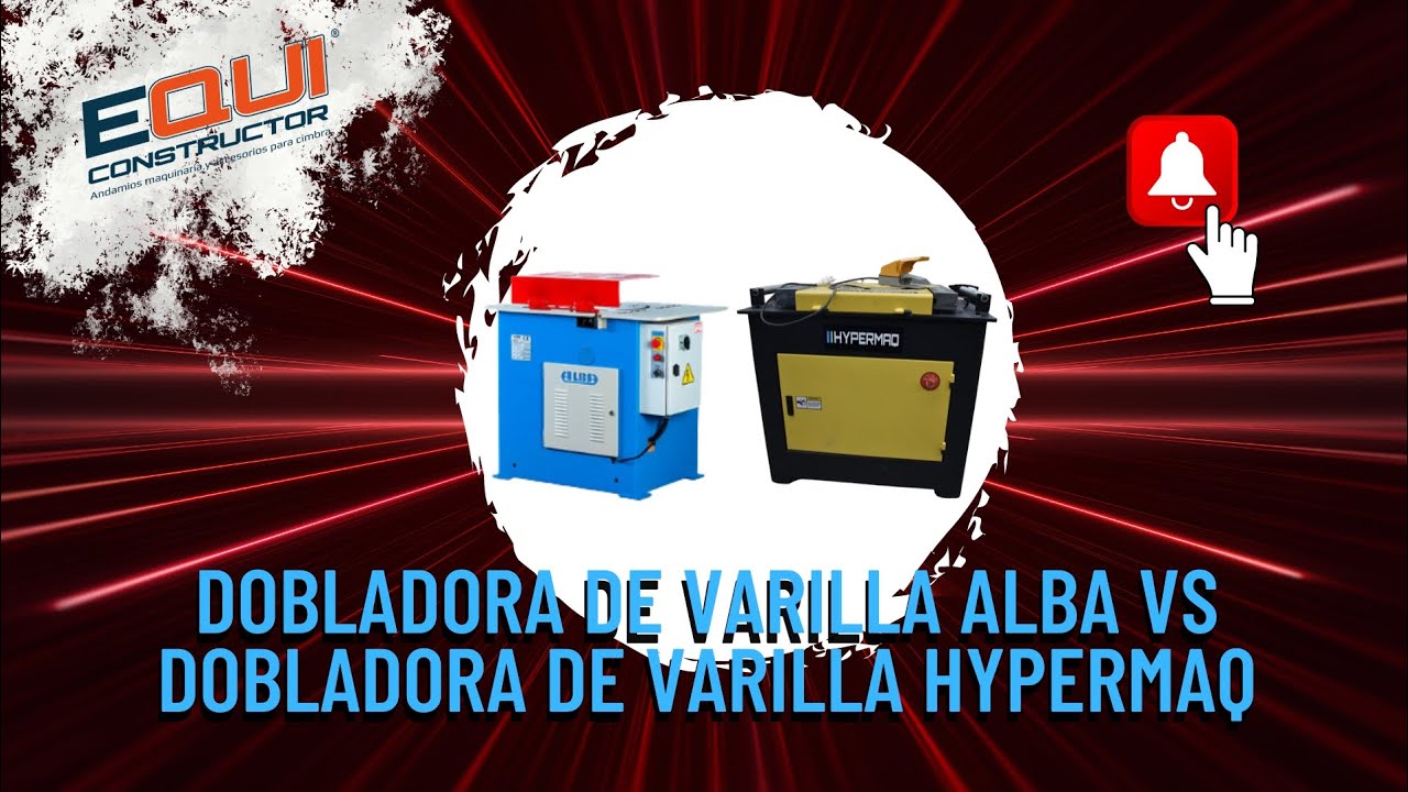 Dobladora de Varilla ALBA vs Dobladora de Varilla HYPERMAQ