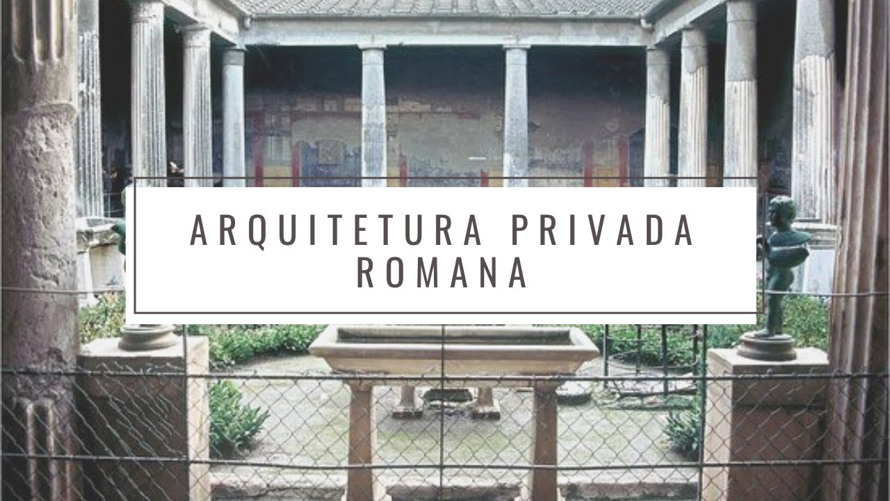 A Arquitetura Privada Romana - Domus e Villae | Roma em 2 minutos