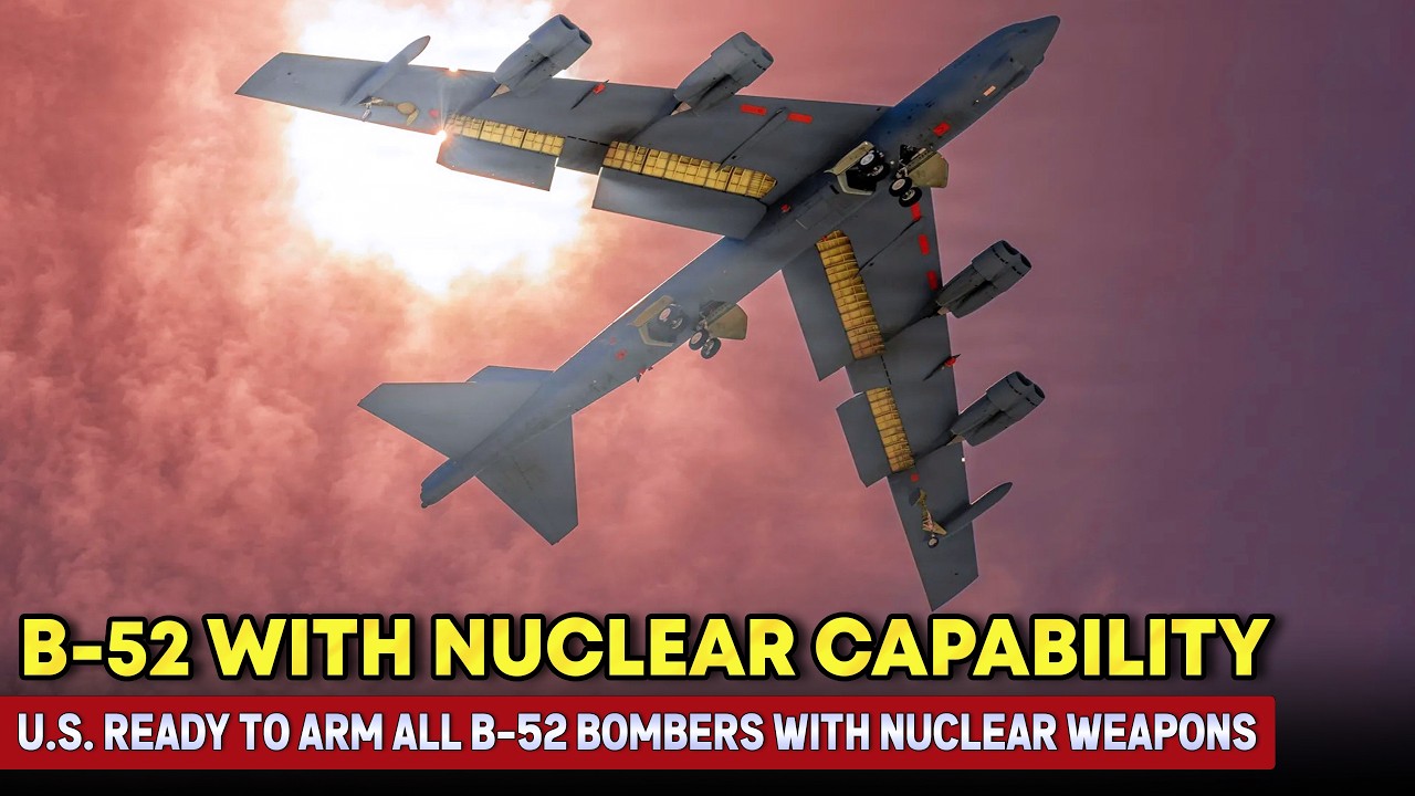 U.S. Air Force Ready to Make All B-52s Nuclear-Capable and Enhance MIRV ICBMs