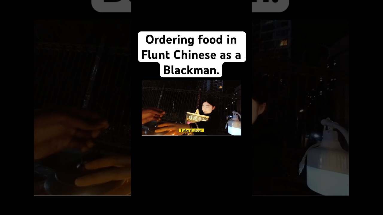 Blackman orders food in fluent Chinese 