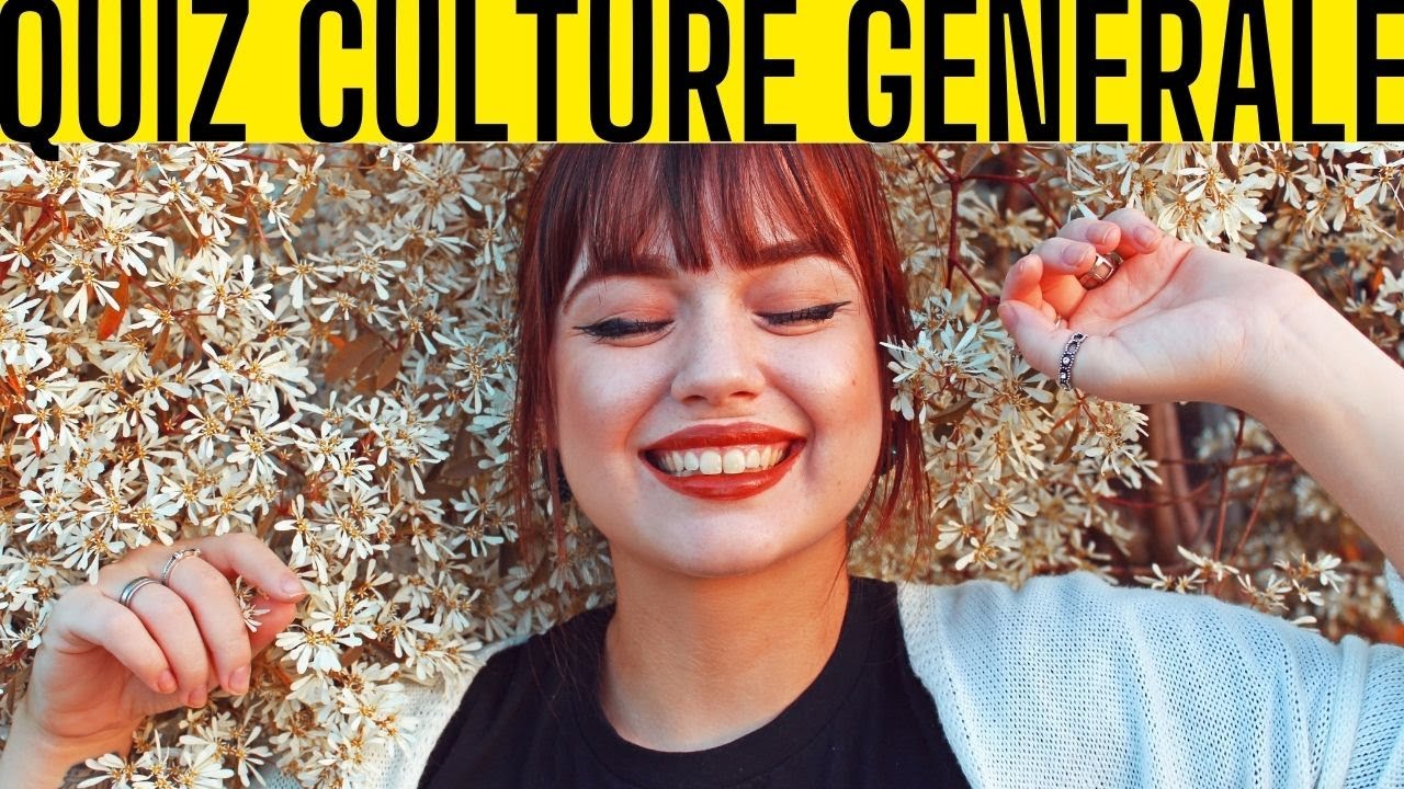 #12 quiz culture générale niveau difficile / 10 questions réponses