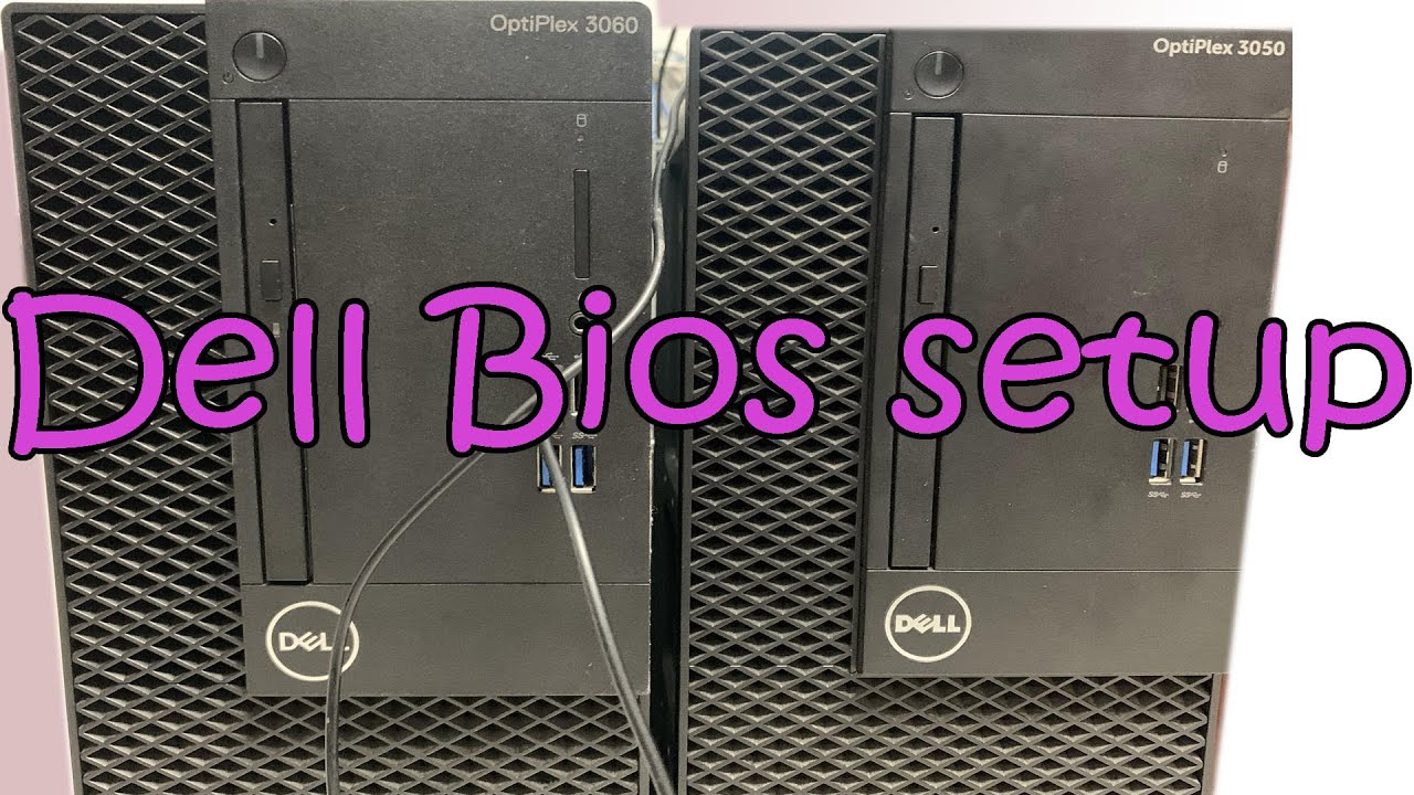 Ustawienia BIOS-u Dell Optiplex 3050 3060 z systemem Windows 10 | Ustawienia BIOS-u UEFI Dell