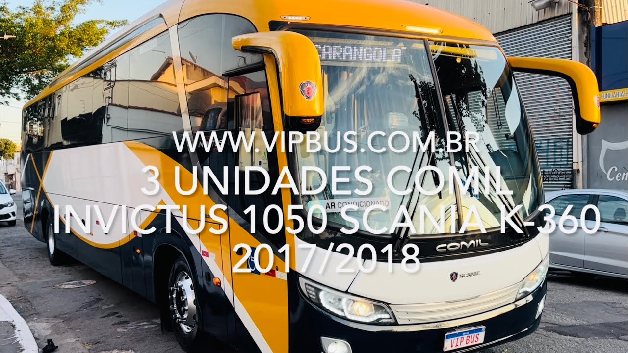 3 unid. Comil Campione Invictus 1050, Scania K-360, 2017/2018 R$600.000,00 Vip Bus