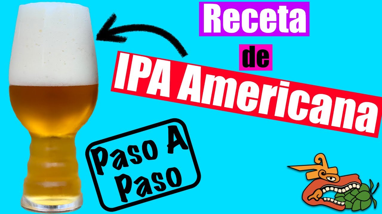 Recetas de Cerveza Casera: Comó hacer una cerveza IPA Americana