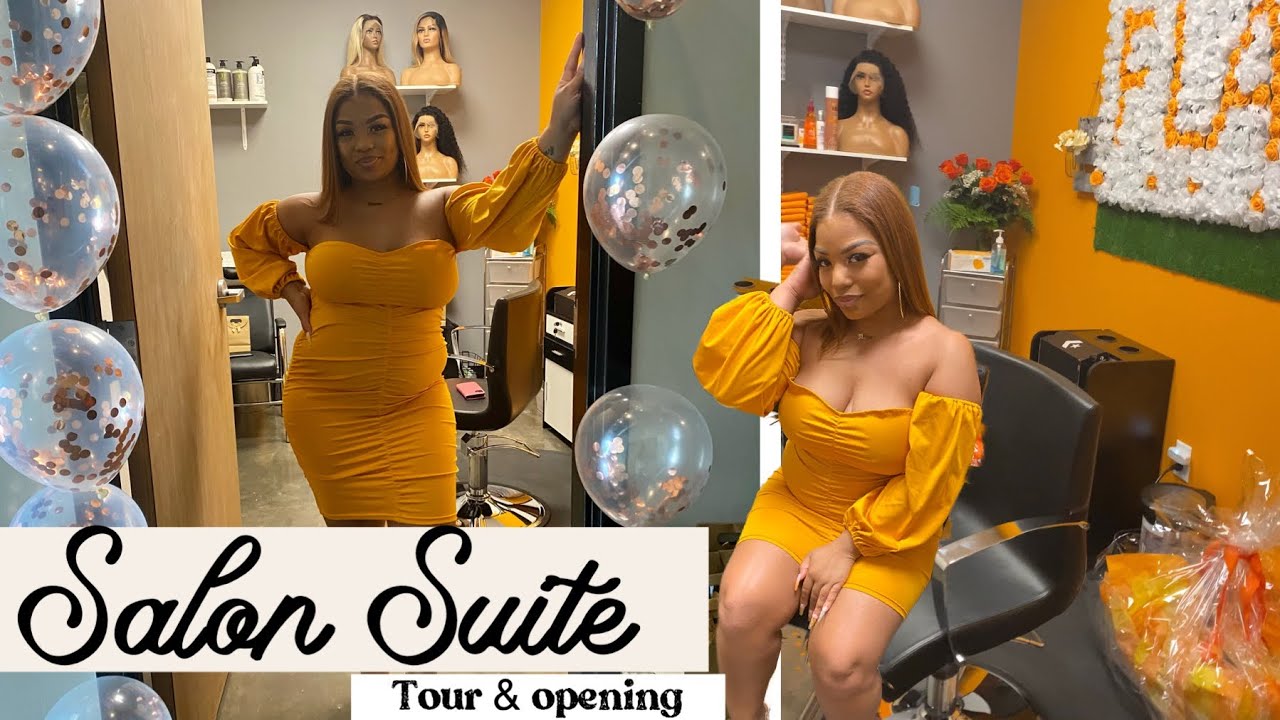 MY SALON SUITE TOUR & OPENING