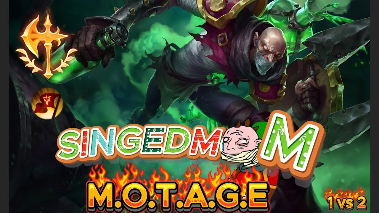 Sinegdmom MOTAGE ..singed 1 vs 2 #leagueoflegends #singedmom #singed #lol #motage