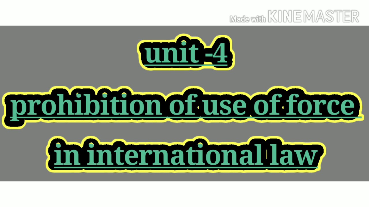 Prohibition of use of force, international law, responsibility to protect, humanitarian intervention