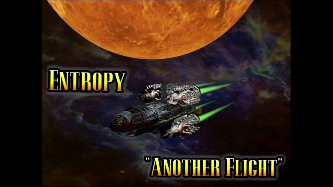 Entropy - Another Flight