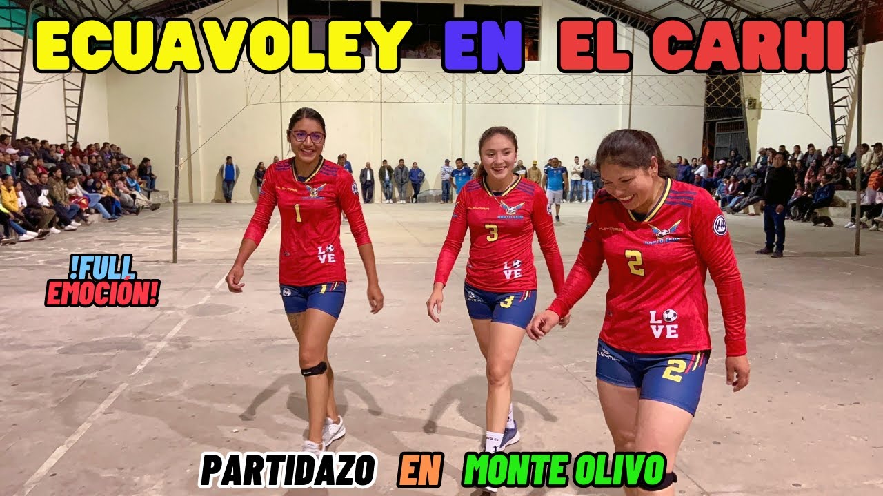 ✨✌🏽ECUAVOLEY en MONTE OLIVO🫵🏽✨≛Las Vivis vs SUB 35≛😱🇪🇨CARCHI 2023 🗣️ Mujeres vs Hombres