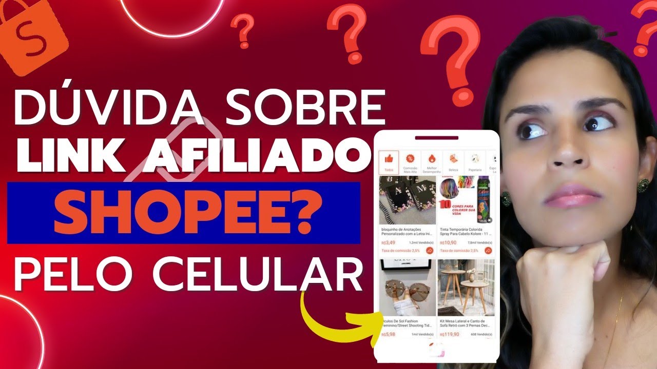 Como gerar link de afiliado shopee pelo celular: Como gerar link e Todas as Dúvidas Referentes  Link
