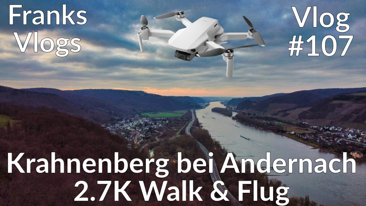 Krahnenberg bei Andernach DJI Mavic Mini & Osmo Pocket 2.7K Walk & Flug Aufnahmen   Vlog#107