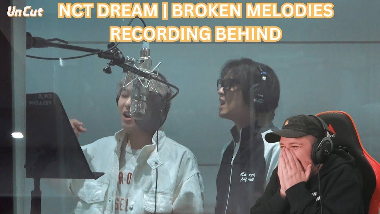 Espy Reacts To NCT DREAM [Un Cut] Take #7｜'Broken Melodies' Recording Behind the Scene