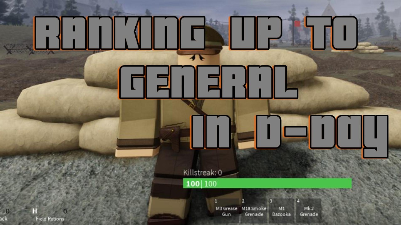 Ranking Up To General In D-Day