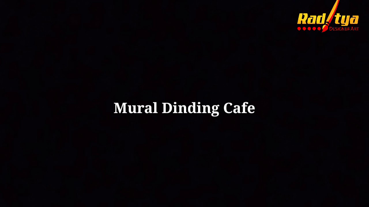 MURAL DINDING CAFE MURAH TAPI BUKAN MURAHAN!!  TELP:  0878-5043-5758