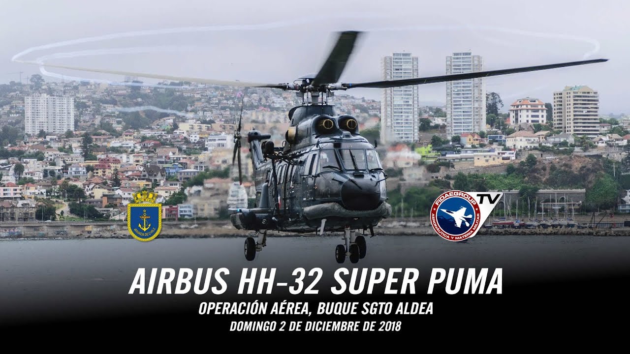 Helicópteros HH-32 Super Puma operando en Buque Sargento Aldea, 2018