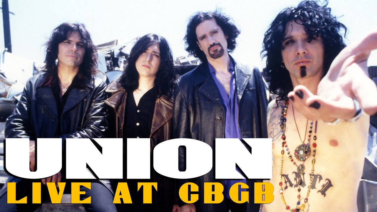 UNION - CBGB New York, NY (Full Show)