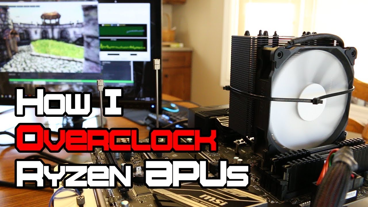 How I Overclock Ryzen APUs