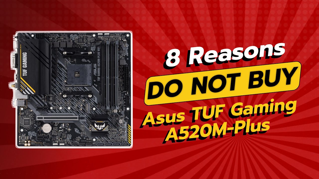 ASUS TUF Gaming A520M-PLUS | 8 Reasons NOT to Buy THIS Motherboard! ⚠️