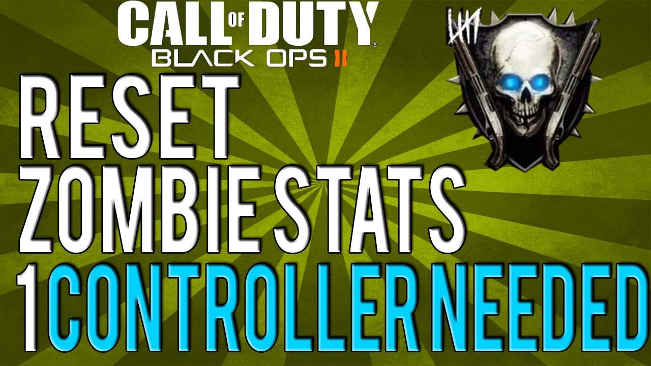 Black Ops 2: Сброс статистики в режиме &laquo;Зомби&raquo; (нужен 1 геймпад) [ЛЕГКО]