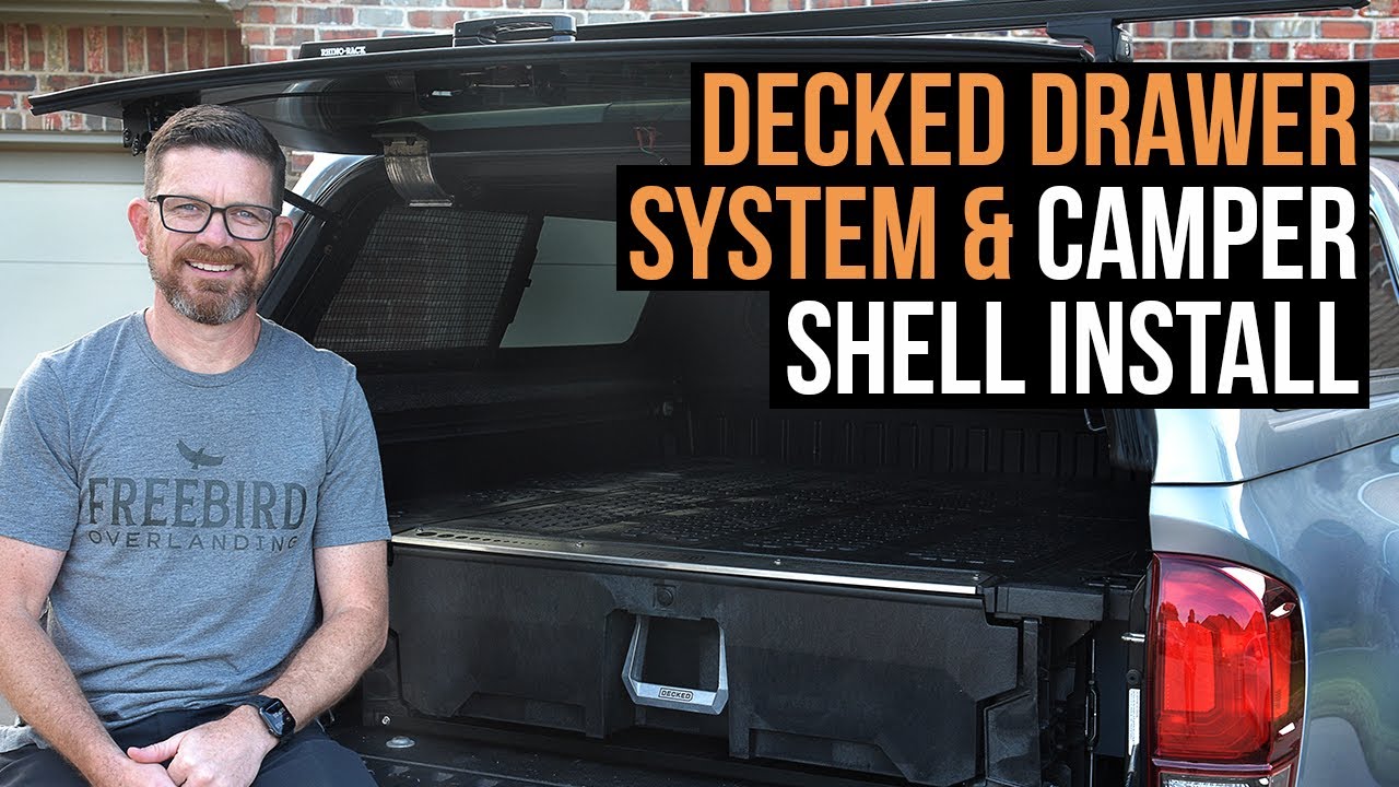Decked Drawer System and A.R.E. Camper Shell Install