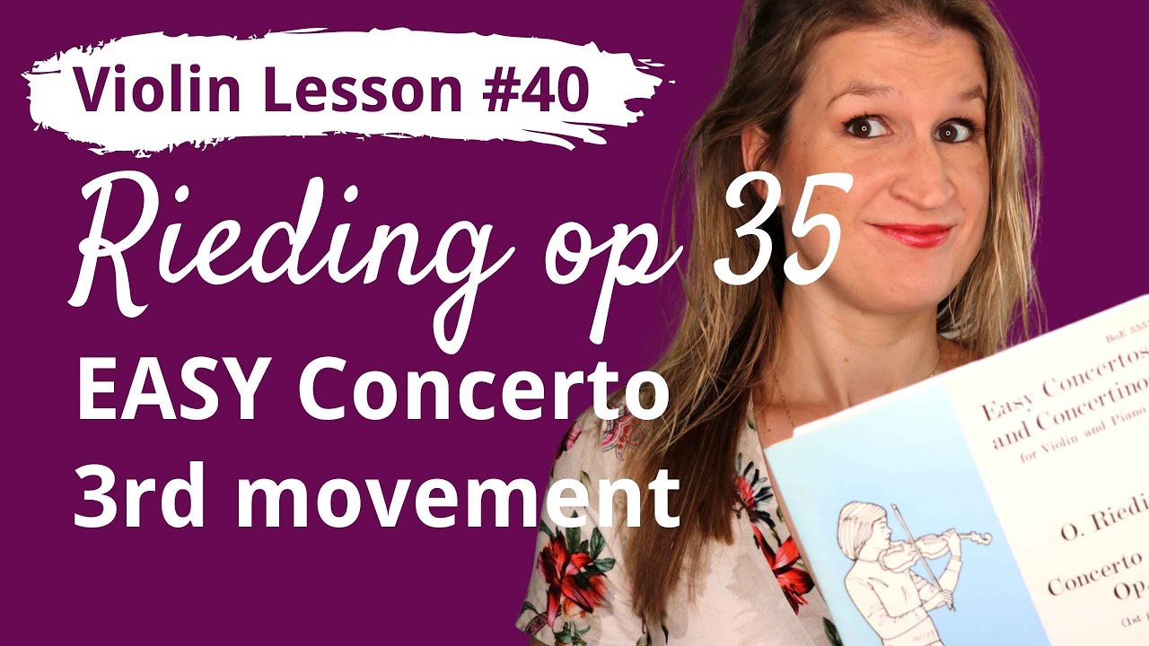 FREE Violin Lesson #40 Rieding EASY CONCERTO op 35 3rd movement