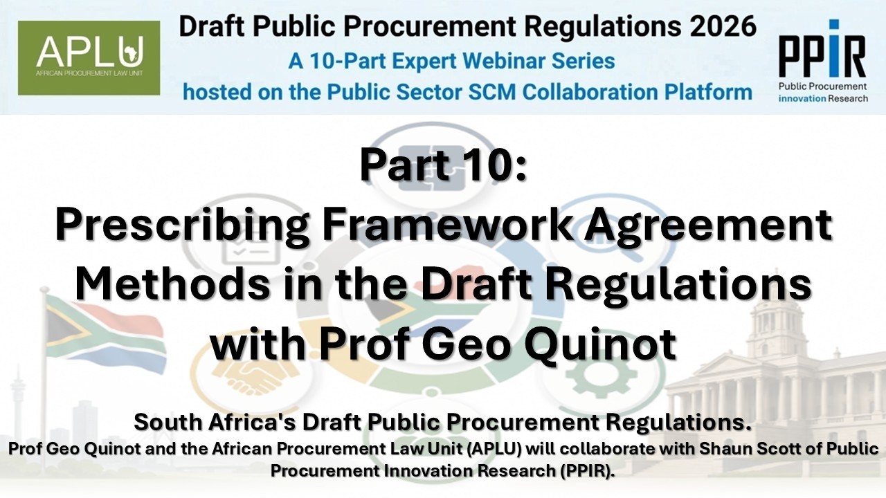 Part 10: The Framework Agreement Method in the Draft Regulations.