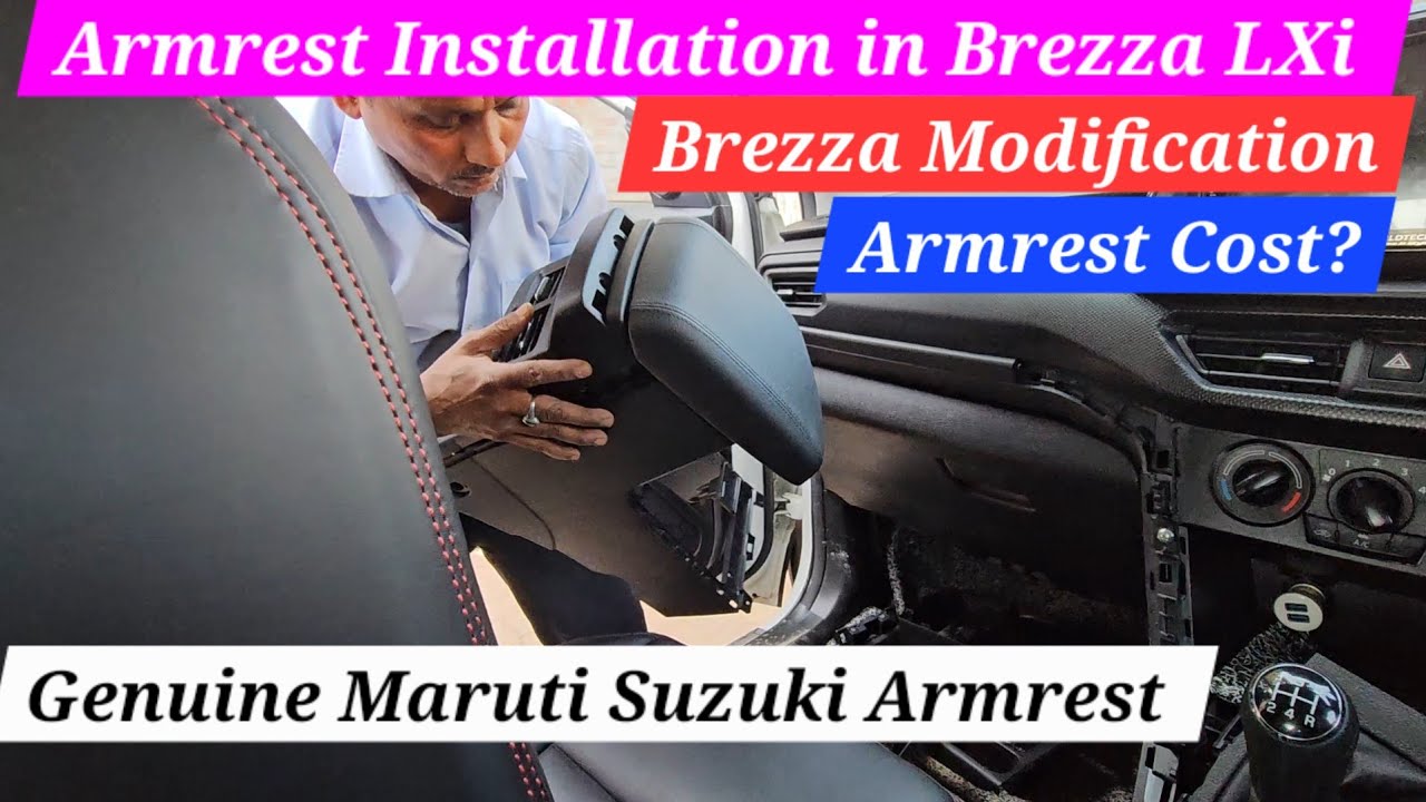 Genuine Maruti Suzuki Armrest Installation in Brezza LXi | ZXi wala Armrest LXi me lagwaya | Brezza🚘