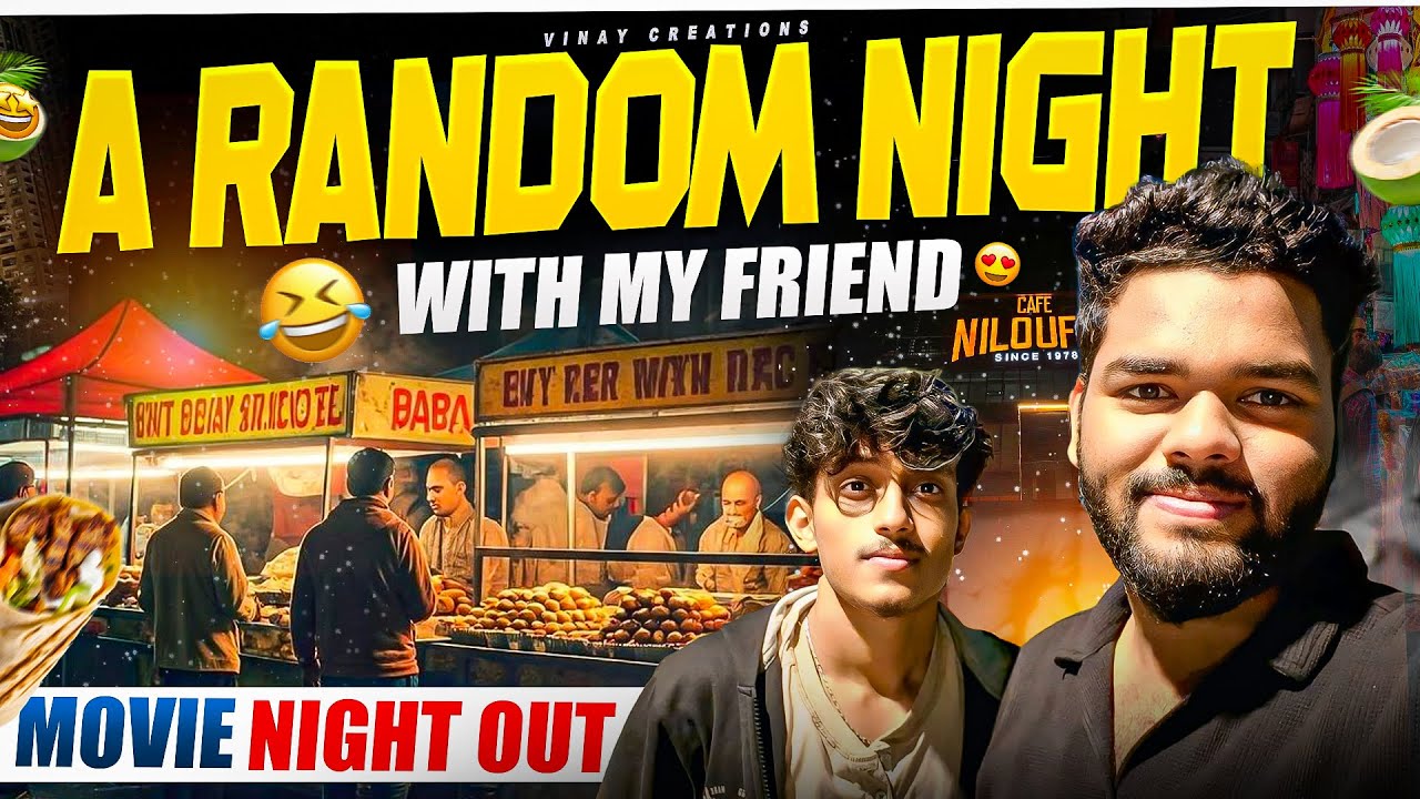 A Random Night with My Friend 🤩Vinay Creations||Night Out||Hyderabad Dlf|| Gachibowli||Street Foods