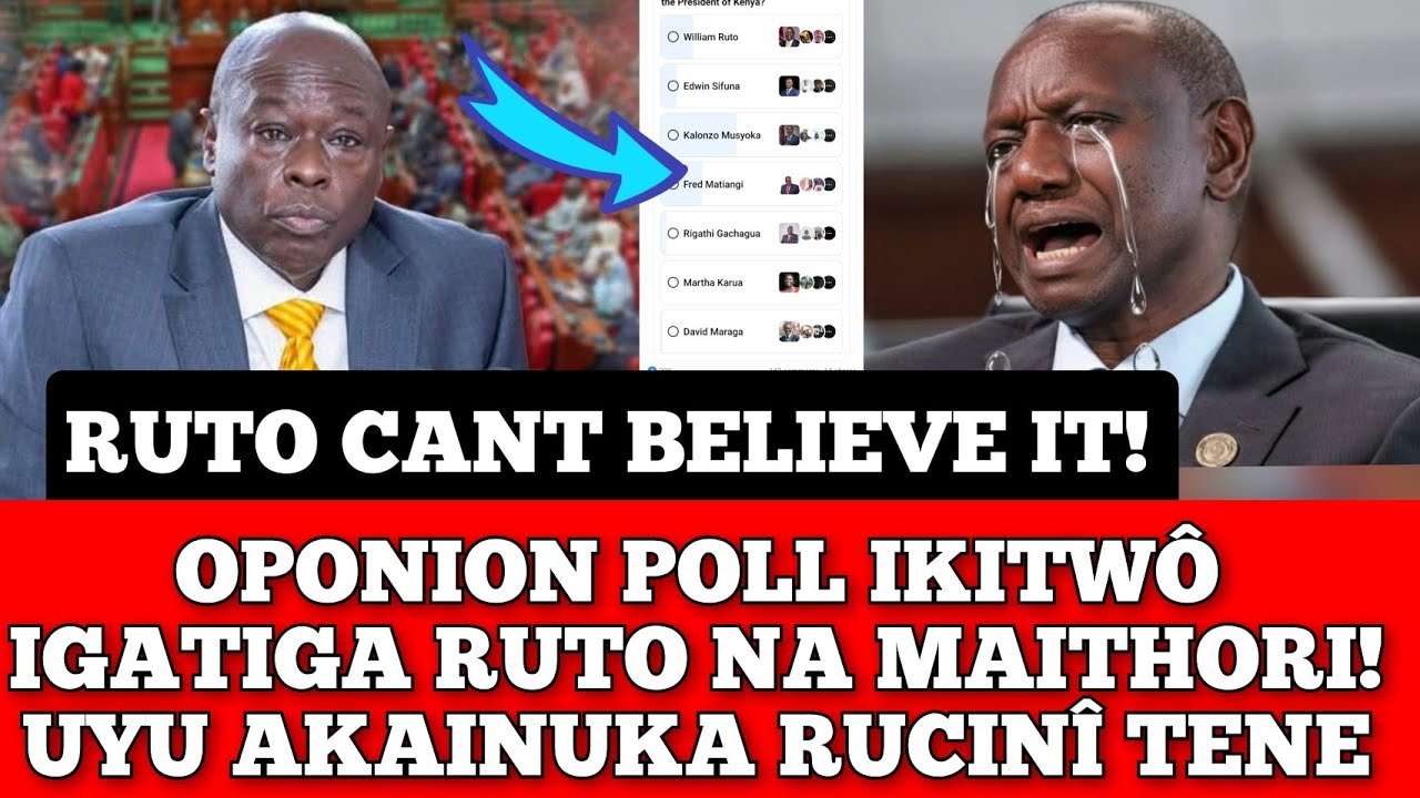 OPINION POLL NA PROPHECY ITIG&Icirc;TE RUTO NA MAITHORI.. RUTO AKAINUKA RUCIN&Icirc; TENW 2027