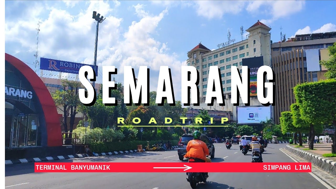 𝗦𝗘𝗠𝗔𝗥𝗔𝗡𝗚 | Roadtrip kota semarang dari Banyumanik ke simpang lima.