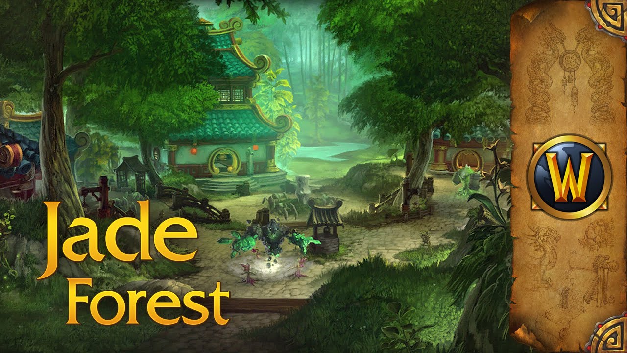 Jade Forest - Music & Ambience - World of Warcraft