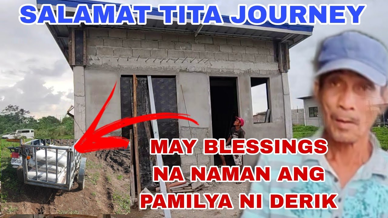UPDATE PABAHAY KINA DERIK/ GAB BECERA