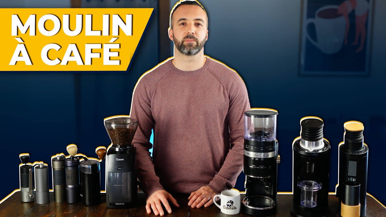 Quel MOULIN &agrave; CAF&Eacute; choisir ? [GUIDE COMPLET]