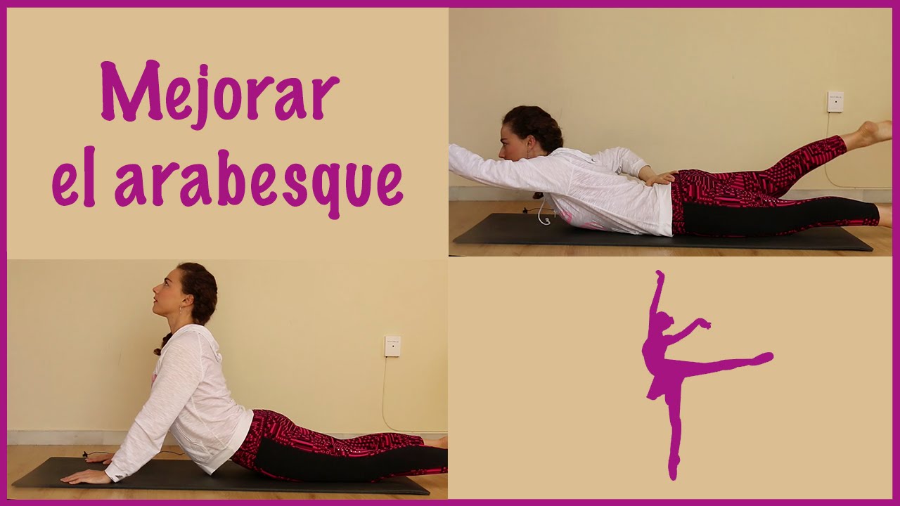 Ejercicios de ballet para piernas: Como mejorar el arabesque en Ballet / Corine Pieri