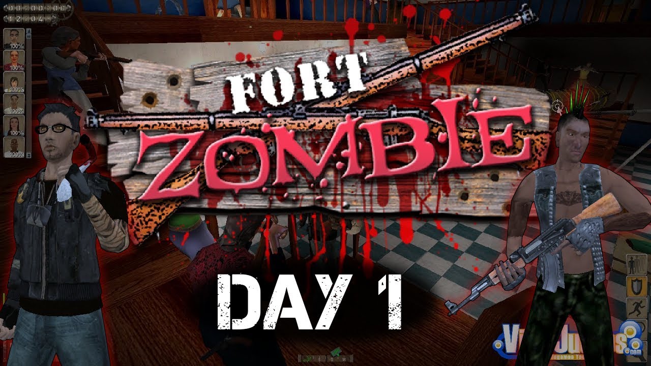 Fort Zombie 2017 - Day 1  - Ultimate Playthrough as Dan The Punk - Gameplay