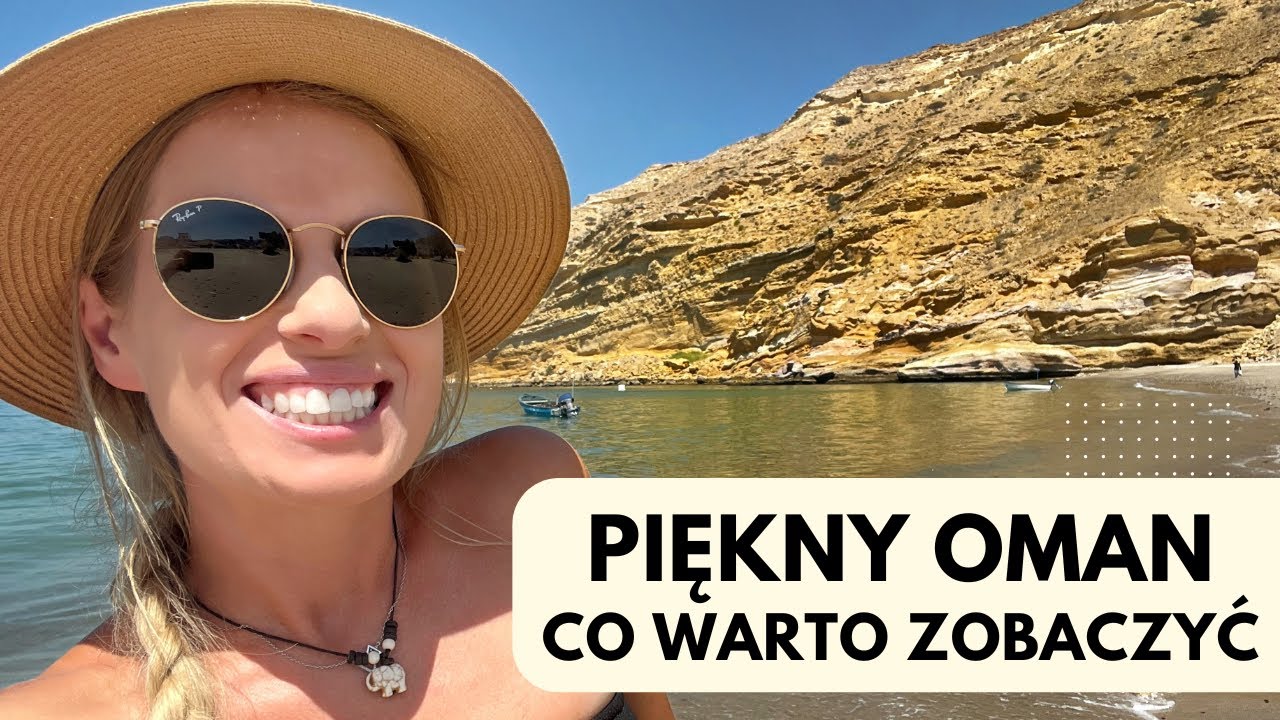 OMAN NA WŁASNĄ RĘKĘ ☀️🌴 Najpiękniejsze miejsca i... super snorkeling! (+ koszty i organizacja)