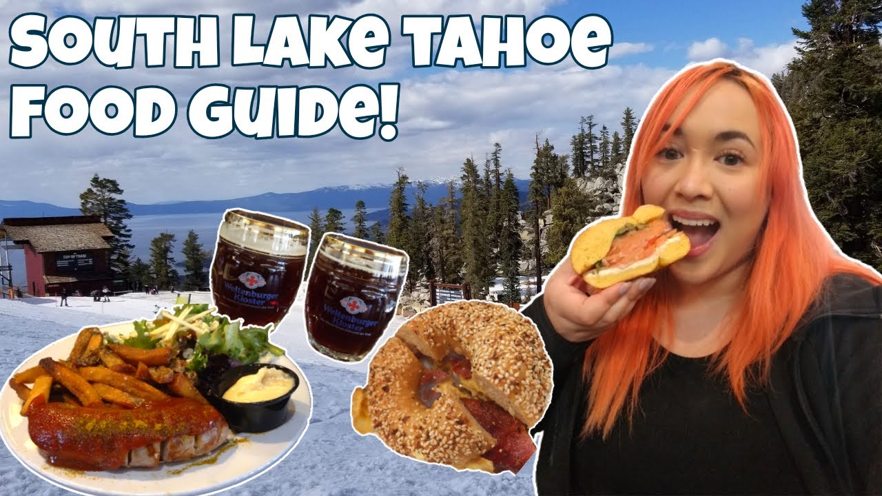 What to Eat for a Weekend in South Lake Tahoe