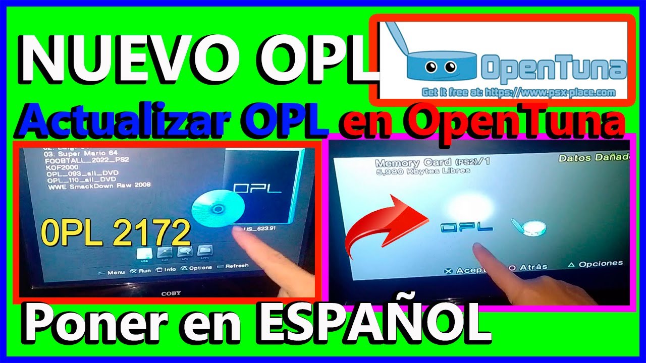 💥NUEVA VERSIÓN OPL 2172 🔴ACTUALIZAR OPL de OpenTuna y poner en español(explicación amplia)