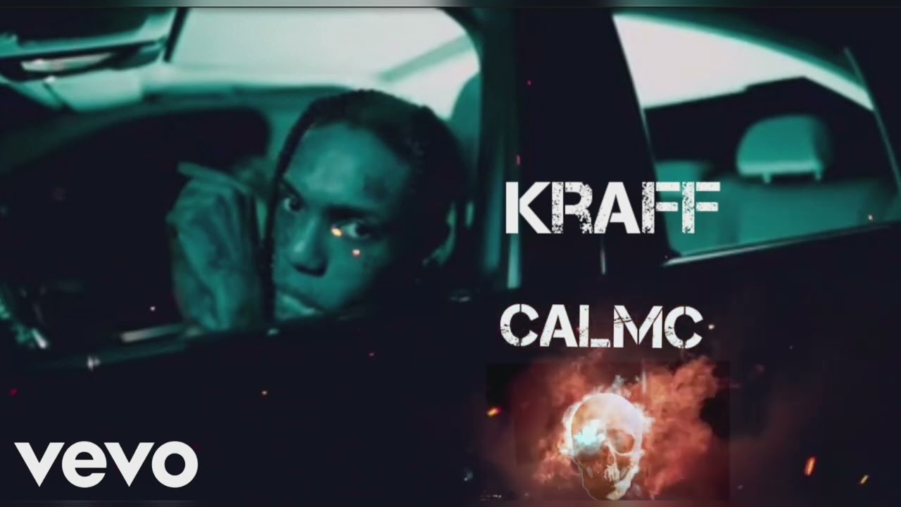 Kraff _ CalmC (official audio)