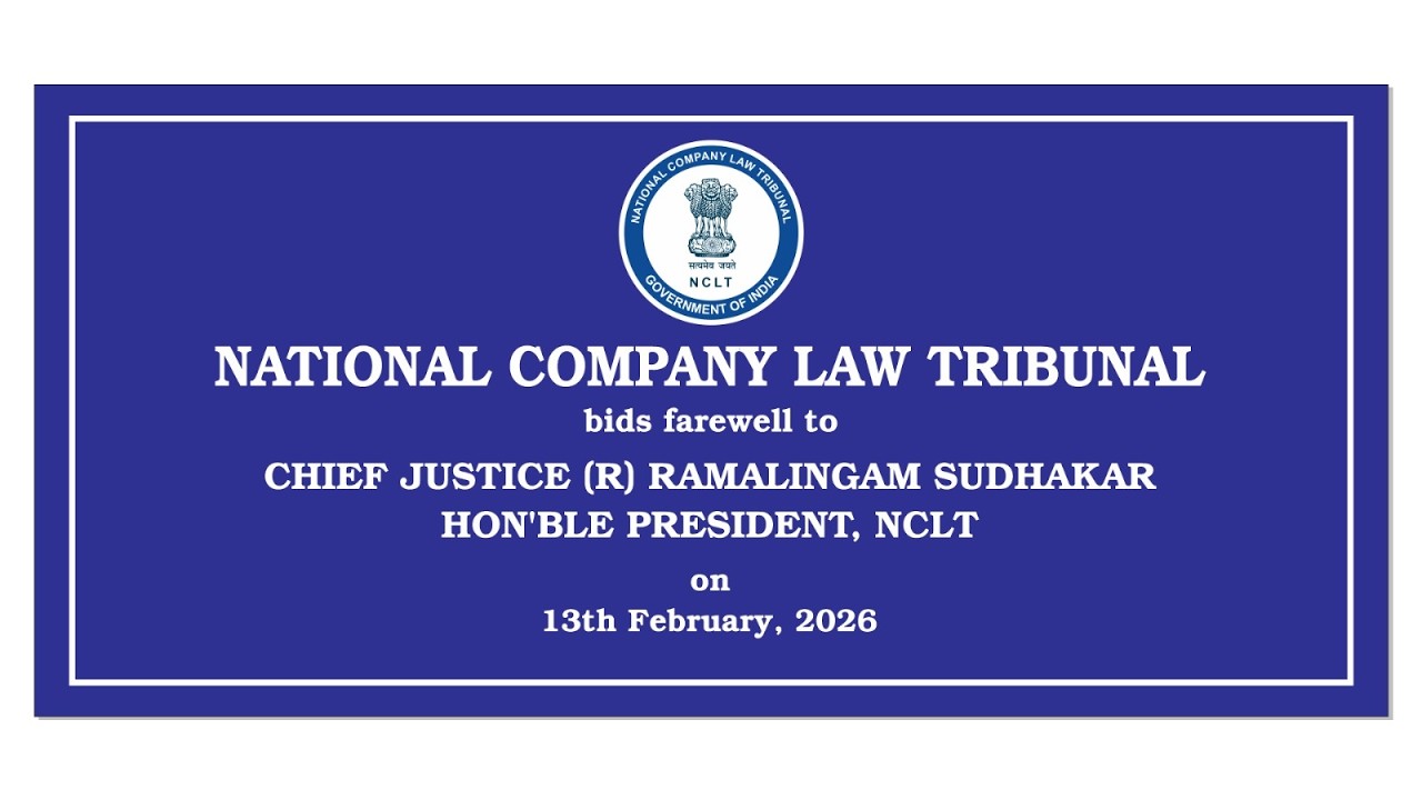 Farewell  Reference of  Chief Justice (R)  Ramalingam Sudhakar,  President NCLT