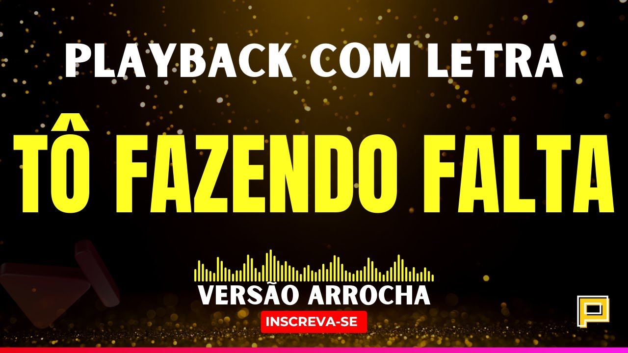 Playback Tô Fazendo Falta - Versão Arrocha