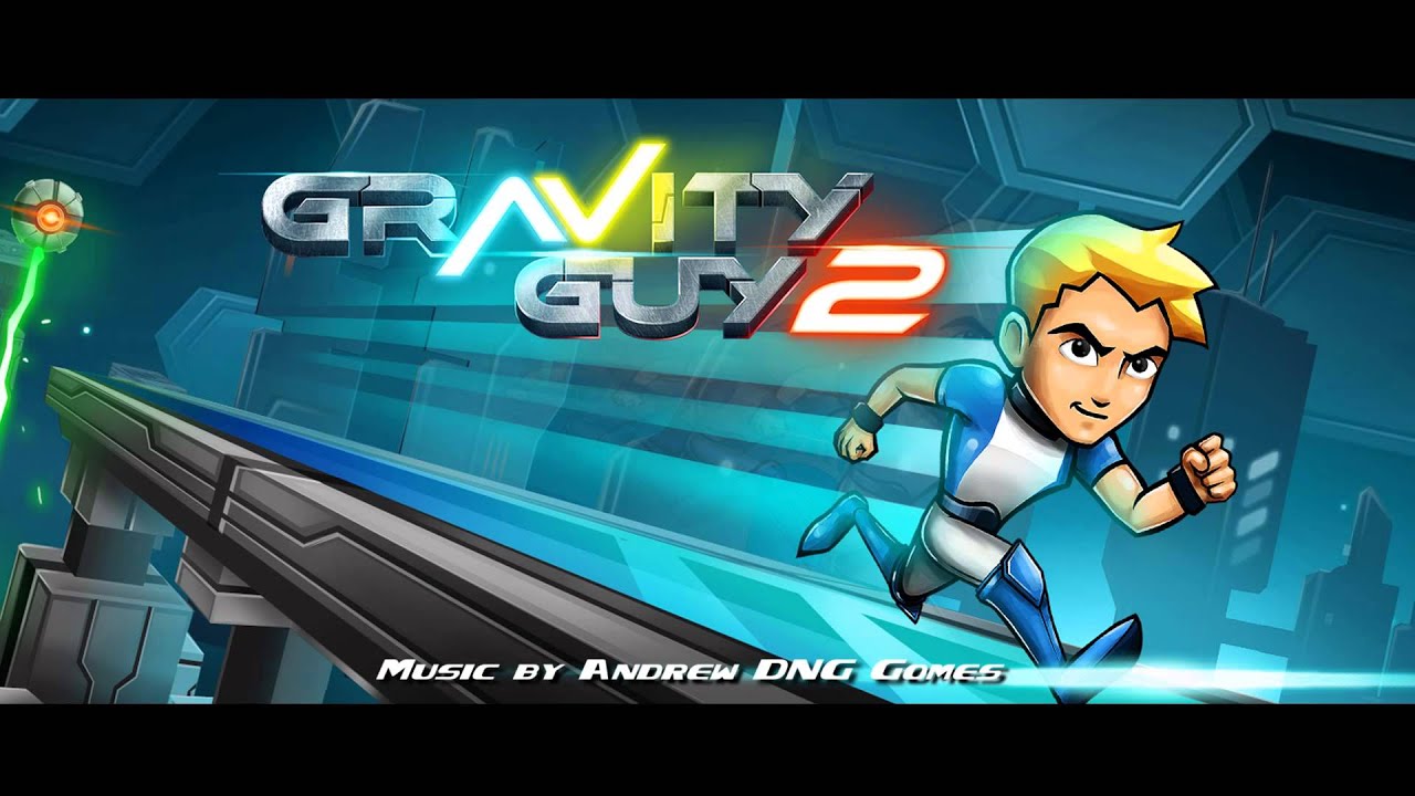 Gravity Guy 2 (Ingame Music) (Produced by Andrew DNG Gomes)