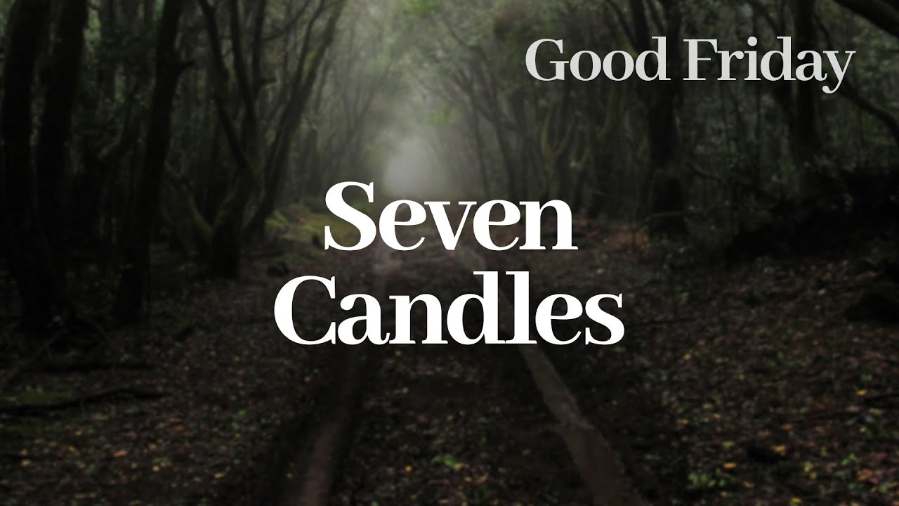 Seven Candles