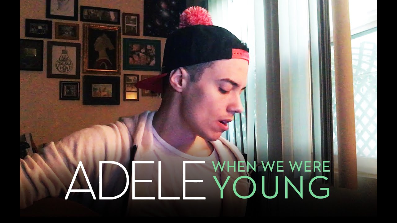 ADELE - When We Were Young (Leroy Sanchez Cover)