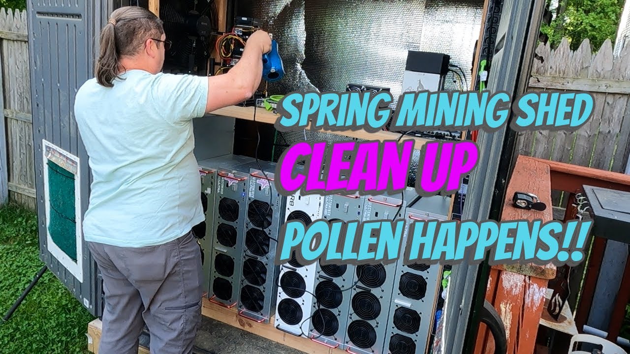 Spring Mining Shed Clean-Up - Pollen Happens!!